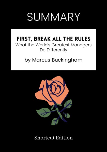 First, Break All The Rules