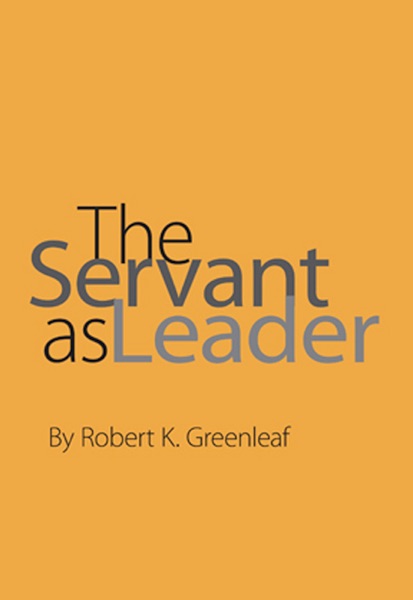 The Servant as Leader