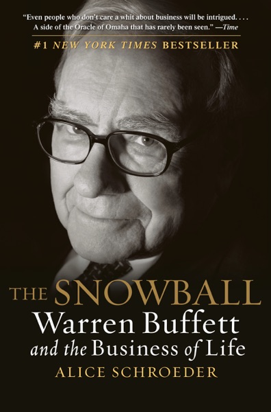The Snowball: วิถีชีวิตและธุรกิจของ Warren Buffett